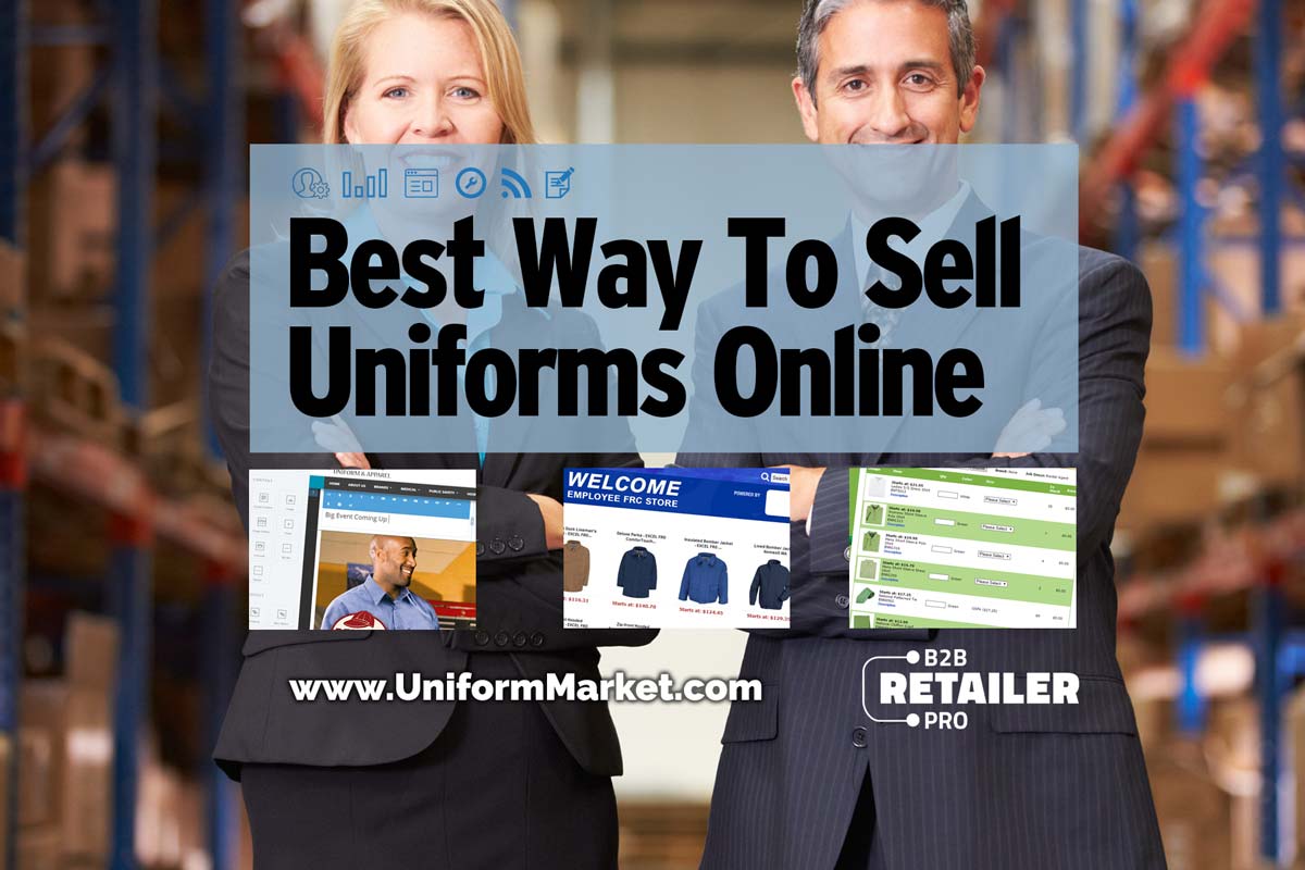 Best Way To Sell Uniforms Online