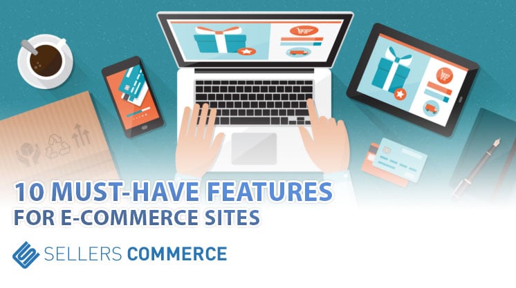 essential features for e-commerce sites