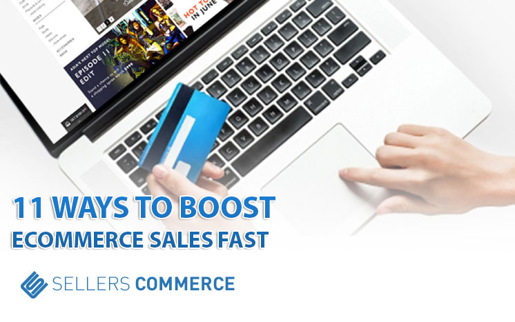 Ways to Boost Ecommerce Sales