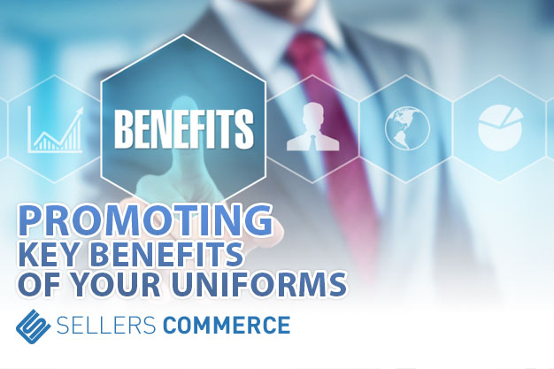 Promoting Benefits Of Your Uniforms